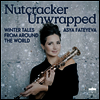 포장을 푼 호두까기 인형 - 색소폰으로 듣는 겨울 주제 음악 (Asya Fateyeva - Nutcracker unwrapped 'Winter Tales from around the World') (180g)(LP) - Asya Fateyeva