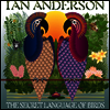Ian Anderson - The Secret Language Of Birds (2LP)