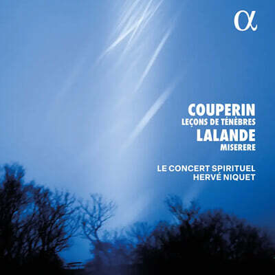 Herve Niquet 쿠프랭: 르송 드 테네브르 / 들랄랑드: 미제레레 (Couperin: Lecons de Tenebres, Lalande: Miserere)