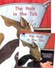 The Hole in the Tub (Paperback & CD Set)