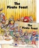 The Pirate Feast (Paperback & CD Set)