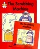 The Scrubbing Machine (Paperback & CD Set)