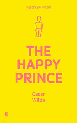 THE HAPPY PRINCE