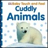 Baby Touch and Feel Cuddly Animals