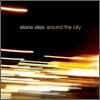 Eliane Elias - Around The City