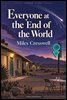 Everyone at the End of the World