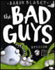 The Bad Guys #6: in Alien vs Bad Guys