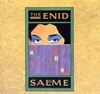 The Enid - Salome