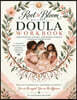 Root to Bloom Wellness Doula Workbook