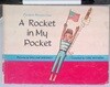 Favorite Rhymes from a Rocket in My Pocket