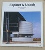 Espinet & Ubach  Introduccion/Introduction Oriol Bohigas