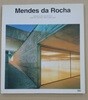 Mendes da Rocha  Introducciones/Introductions  Josep Ma. Montaner/Maria Isabel Villac
