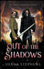 Out of the Shadows