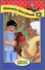 Sing, Spell, Read & Write Level 1 : Phonetic Storybook 12