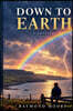 Down to Earth