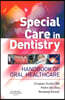 Special Care in Dentistry