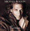 마이클 볼튼 (Michael Bolton) - Timeless