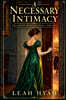 A Necessary Intimacy