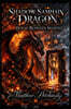 The Shadow Samhain Dragon and the House Between Seasons