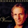 Michael Bolton / Vintage