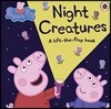 Peppa Pig: Night Creatures