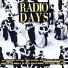 Radio Days, The Best Of My Greatest Songs