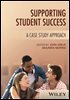 Supporting Student Success: A Case Study Approach