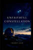 Unfaithful Constellations
