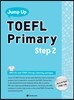Jump Up TOEFL Primary Step 2