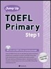 Jump Up TOEFL Primary Step 1