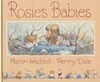 Rosie's Babies