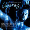 Bruno de Sá (브루노 드 사) - Uyáras (The Enchanted Voice)