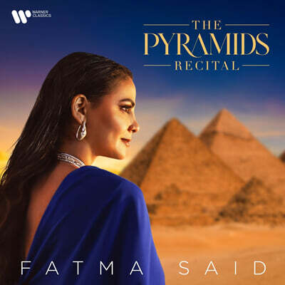 Fatma Said 파트마 사이드 리사이틀 음반 (The Pyramids Recital)