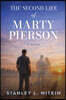 The Second Life of Marty Pierson