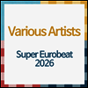 Various Artists - Super Eurobeat 2026 (CD)