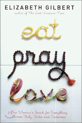 Eat, Pray, Love