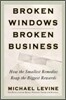 Broken Windows, Broken Business