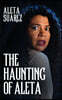 The Haunting of Aleta