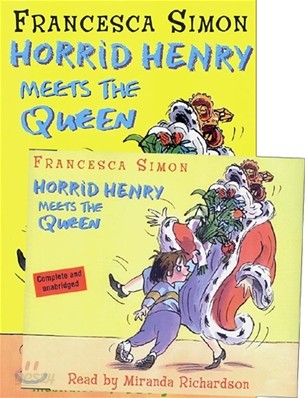 Horrid Henry Meets The Queen (Book &amp; CD)