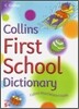 Collins First School Dictionary