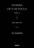 STORIES OUT OF FOCUS Vol.3