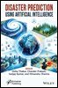 Disaster Prediction Using Artificial Intelligence
