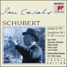 Pablo Casals 슈베르트: 현악 오중주, 교향곡 5번 (Schubert : Quintet D.956, Symphony No.5 D.485)