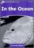 Dolphin Readers: Level 4: 625-Word Vocabularyin the Ocean Activity Book