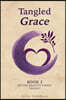 Tangled Grace