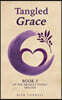 Tangled Grace