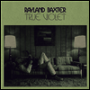Rayland Baxter - True Violet (LP)
