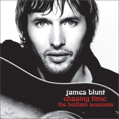 James Blunt - Chasing Time: The Bedlam Sessions