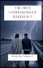 The True Confessions of Matthew V.