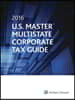 U.S. Master Multistate Corporate Tax Guide 2016
